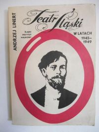 Teatr śląski w latach 1945-1949