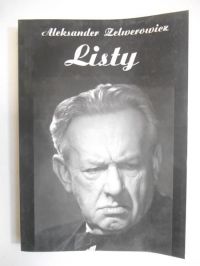 Aleksander Zelwerowicz. Listy