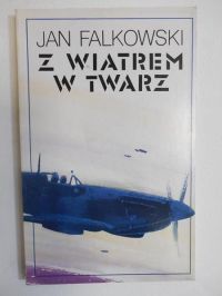 Z wiatrem w twarz