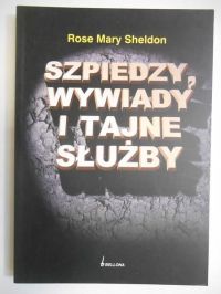 Szpiedzy,wywiady i tajne służby