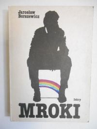 Borszewicz Jarosław - Mroki