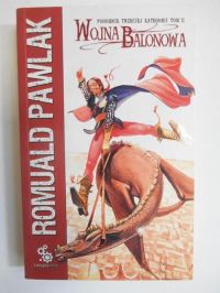 Pawlak Romuald - Wojna Balonowa