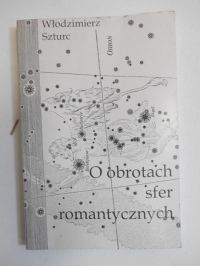 Wlodzimierz - O obrotach sfer romantycznych