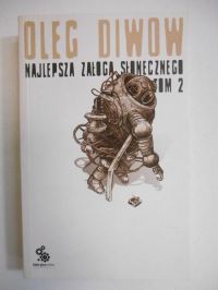 Najlepsza załoga Słonecznego, tom II