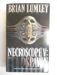 Necroscope V: Deadspawn