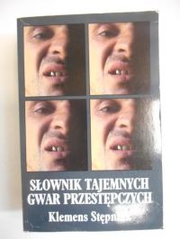 Słownik tajemnych gwar przestępczych