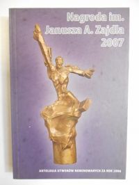 Cholewa Piotr (red.) - Nagroda im. Janusza A. Zajdla 2007
