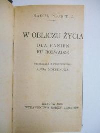 W obliczu życia, 1930 r.