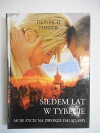 Harrer Heinrich - Siedem lat w Tybecie