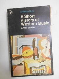 A Short History of Western Music