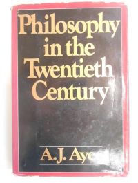 Philosophy in the Twentieth Century