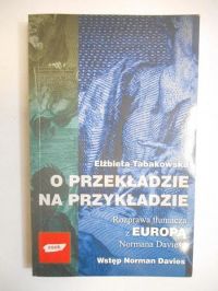 Tabakowska Elżbieta - O przekładzie na przykładzie