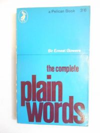 The Complete Plain Words