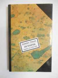 Vincenz Stanisław - Outopos: Zapiski z lat 1938- 1944