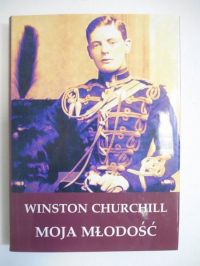 Churchill Winston - Moja młodość