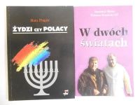 Pragier Ruta / Weiss Szewach - Żydzi czy Polacy / W dwóch światach