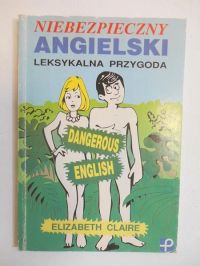 Niebezpieczny Angielski Leksykalna przygoda