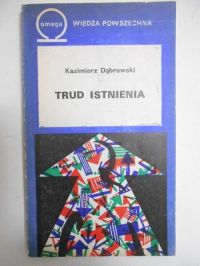 Trud istnienia