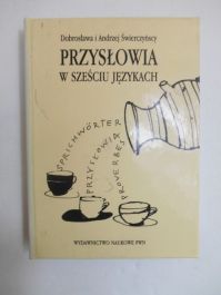 Przysłowia w sześciu językach