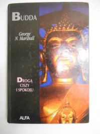 Budda, drogą ciszy i spokoju