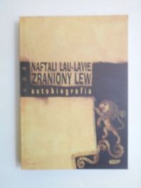 Zraniony lew. Autobiografia