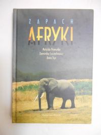 Zapach Afryki