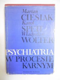 Psychiatria w procesie karnym