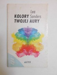 Sanders Lea - Kolory twojej aury