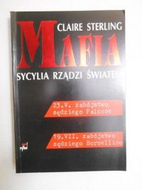 Mafia. Sycylia rządzi światem