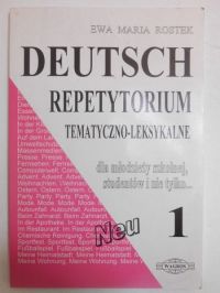 Deutsch repetytorium tematyczno-leksykalne, cz. I