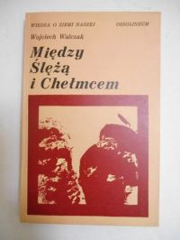 Między Ślężą i Chełmcem