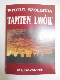 Tamten Lwów, tom IV