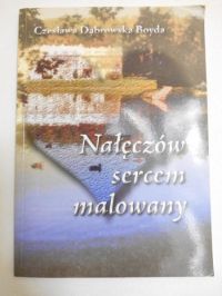 Nałęczów sercem malowany