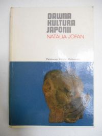 Jofan Natalia - Dawna kultura Japonii