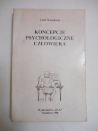 Koncepcje psychologiczne człowieka