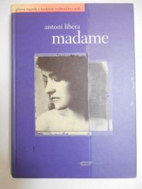 Libera Antoni - Madame