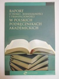 Raport o homo-, biseksualności i transpłciowości w polskich podręcznikach akademickich