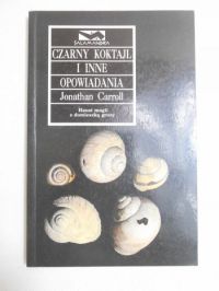 Czarny koktajl i inne opowiadania