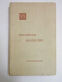 Lowry Malcolm - Pod wulkanem
