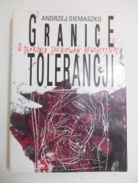 Granice tolerancji. O teoriach zachowań dewiacyjnych