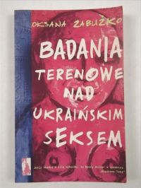 Badania terenowe nad ukraińskim seksem