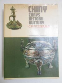 Fitzgerald C. P. - Chiny. Zarys historii kultury