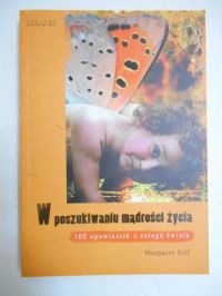 Silf Margaret - W poszukiwaniu mądrości życia