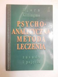 Killingmo Bjorn - Psychoanalityczna medoda leczenia