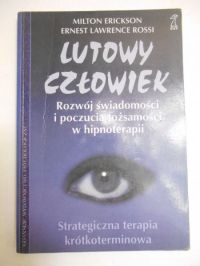 Erickson Milton - Lutowy człowiek