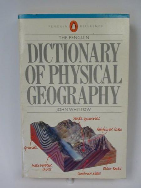 The Penguin Dictionary of Physical Geography