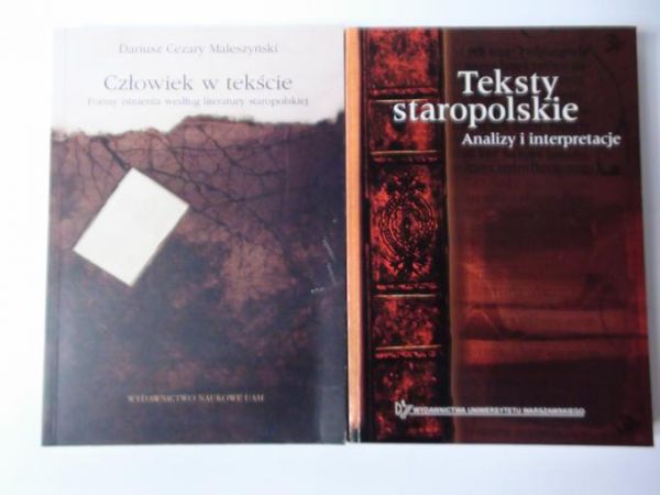 Decyk-Zięba W.,   - Teksty staropolskie/Człowiek w tekście