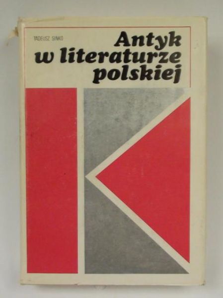 Antyk w literaturze polskiej: prace komparatystyczne