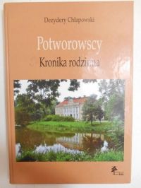 Potworowscy. Kronika rodzinna