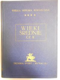 Wielka historia powszechna. Wiek średni cz.II, 1938 r.
